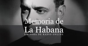 Memoria de La Habana - Ernesto Lecuona